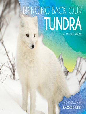 cover image of Bringing Back Our Tundra